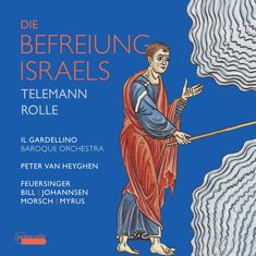 Johann Heinrich Rolle (1716-1785): Die Befreiung Israels, CD