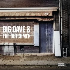 Big Dave & The Dutchmen: Big Dave & The Dutchmen, CD