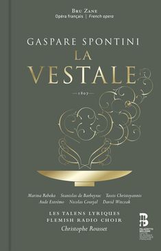 Gaspare Spontini (1774-1851): La Vestale, CD