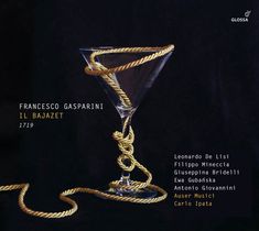Francesco Gasparini (1661-1727): Il Bajazet, CD