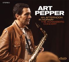Art Pepper (1925-1982): An Afternoon In Norway: The Kongsberg Concert, CD