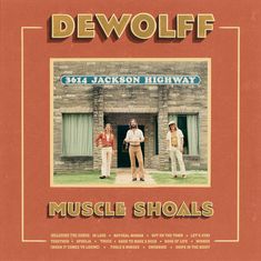 DeWolff: Muscle Shoals, LP