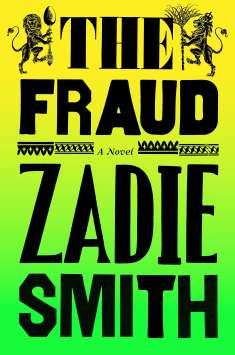 Zadie Smith: The Fraud, Buch