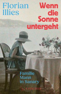 Florian Illies: Wenn die Sonne untergeht, Buch
