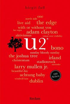 "U2" in großer Schrift, umgeben von Begriffen wie "The Edge", "Adam Clayton", "Bono", "Irland", "Dublin".