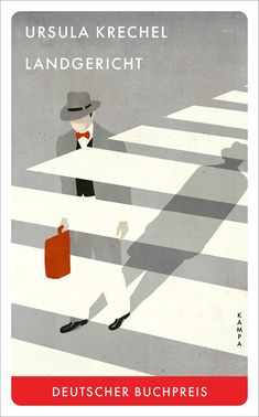 Ursula Krechel: Landgericht, Buch