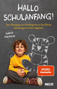 Saskia Niechzial: Hallo Schulanfang!, Buch