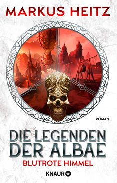Markus Heitz: Die Legenden der Albae - Blutrote Himmel, Buch