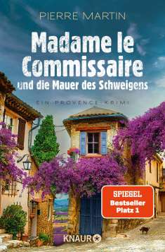 Pierre Martin: Madame le Commissaire und die Mauer des Schweigens, Buch