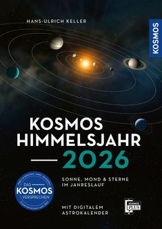 HANS-ULRICH KELLER. KOSMOS HIMMELSJAHR 2026. Sonne, Mond & Sterne. Illustration eines Sonnensystems. Kosmos-Logo.