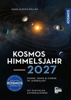 "Kosmos Himmelsjahr 2027. Sonne, Mond & Sterne im Jahreslauf. Illustration: Sonnensystem mit Planetenbahnen."