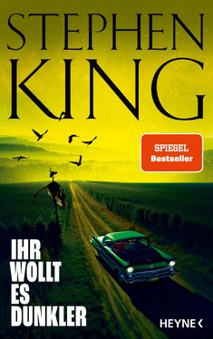 Stephen King: Ihr wollt es dunkler, Buch