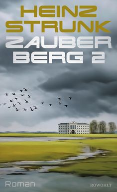 Heinz Strunk: Zauberberg 2, Buch