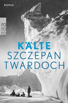 Szczepan Twardoch: Kälte, Buch
