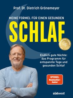 "MEINE FORMEL FÜR EINEN GESUNDEN SCHLAF" steht groß. Ein älterer, lächelnder Mann mit Brille in blauem Pullover.