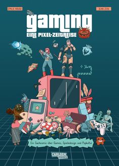 Jean Zeid: Gaming - Eine Pixel-Zeitreise, Buch