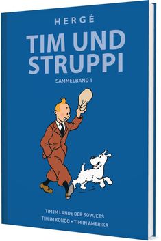 „HERGÉ TIM UND STRUPPI SAMMELBAND 1“. Tim hebt seinen Hut, neben ihm ein kleiner weißer Hund.