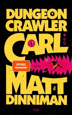 Matt Dinniman: Dungeon Crawler Carl, Buch