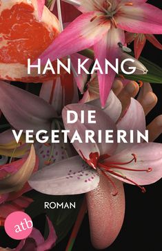 Han Kang: Die Vegetarierin, Buch