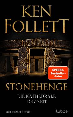 Ken Follett: Stonehenge - Die Kathedrale der Zeit, Buch