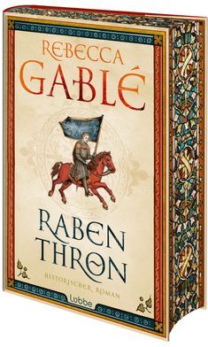 Rebecca Gablé: Rabenthron, Buch