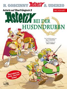 Titel: "Asterix bei der Husdndrubbn", Asterix und Obelix marschieren in römischen Rüstungen.