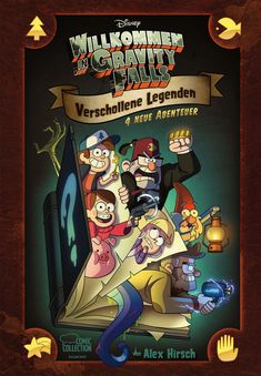 Walt Disney: Willkommen in Gravity Falls - Verschollene Legenden, Buch