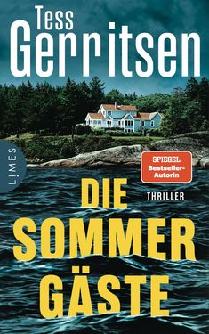 Tess Gerritsen: Die Sommergäste, Buch