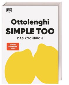 „Ottolenghi SIMPLE TOO DAS KOCHBUCH“ steht auf einem Cover mit zwei gelben Formen und einem DK-Logo.