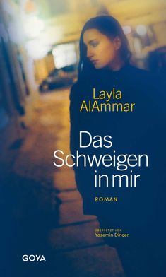 Layla Alammar: Das Schweigen in mir, Buch