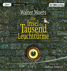 Walter Moers: Die Insel der Tausend Leuchttürme, MP3