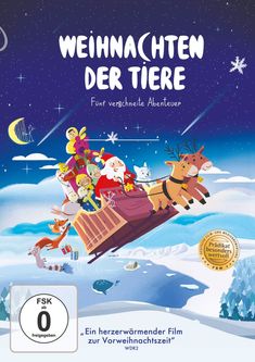 "Weihnachten der Tiere: Fünf verschneite Abenteuer." Ein Schlitten mit fröhlichen Tieren und einem Weihnachtsmann, nächtliche Winterlandschaft.