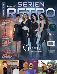 Zeitschriftencover mit folgenden Texten: "Serien Retro", "Charmed - Zauberhafte Hexen", "Frasier", "Taken", "Das Haus am Eaton Place", und mehr. Vier Frauen in Lederoutfits, eine animierte Szene mit He-Man, und ein Mann mit Pistole.