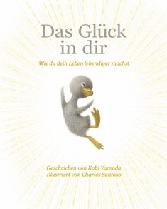 Kobi Yamada: Das Glück in dir, Buch