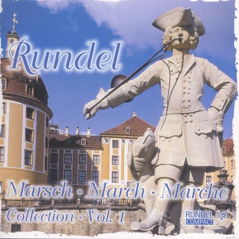 Rundel Marsch Collection Vol.1, CD