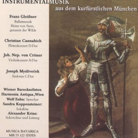 Franz Gleissner (1761-1818): Heinz von Stein,genannt der Wilde (Ballettmusik), CD