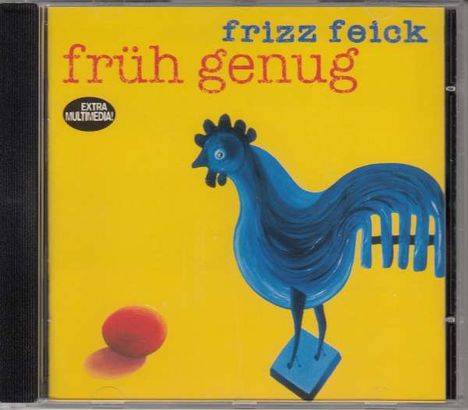 Frizz Feick: Früh genug (signiert), CD