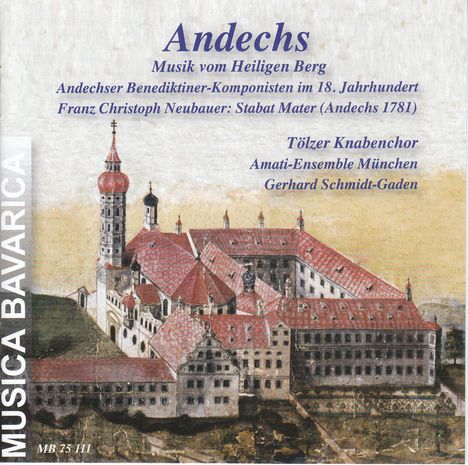 Tölzer Knabenchor - Andechs (Musik vom heiligen Berg), CD