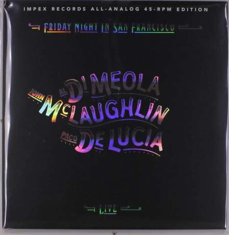 Al Di Meola, John McLaughlin &amp; Paco De Lucia: Friday Night In San Francisco (180g) (45RPM), 2 LPs
