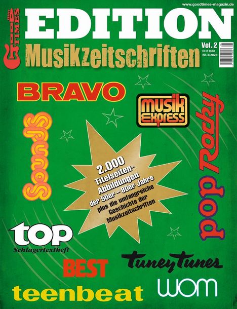 Zeitschriften: GoodTimes - Edition Musikzeitschriften Nr. 2, Zeitschrift