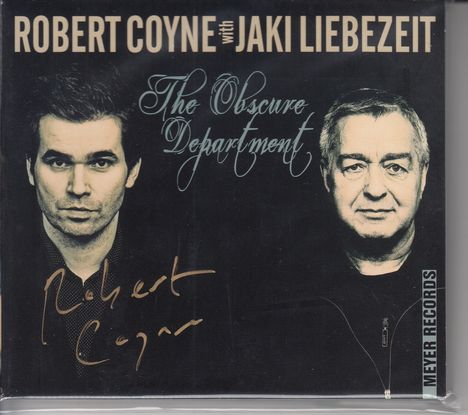 Robert Coyne &amp; Jaki Liebezeit: The Obscure Department (signiert nur von Robert Coyne), CD