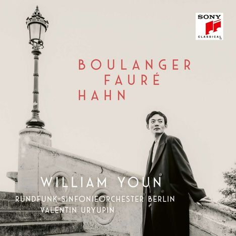 William Youn - Boulanger / Faure / Hahn (von William Youn exklusiv für jpc signierte Exemplare / limitiert), 2 CDs