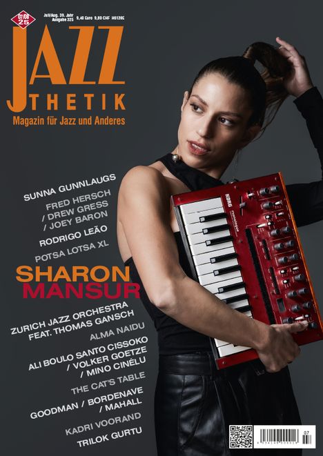 Zeitschriften: Jazzthetik - Magazin für Jazz und Anderes Juli/August 2025, Zeitschrift