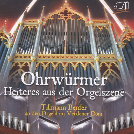 Ohrwürmer - Heiteres aus der Orgelszene, CD