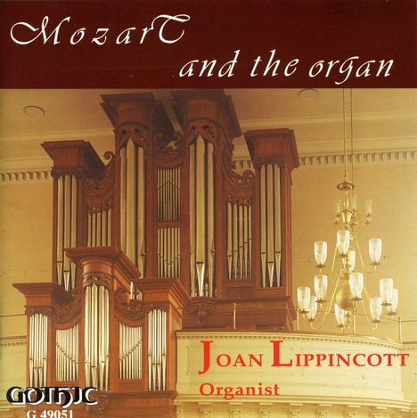 Joan Lippincott - Mozart and The Organ, CD