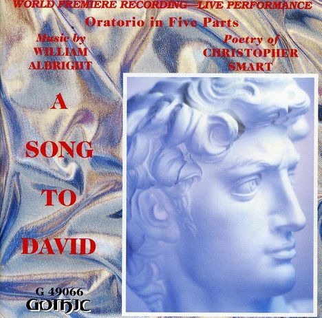 William Albright (1944-1998): A Song To David (Oratorium), CD
