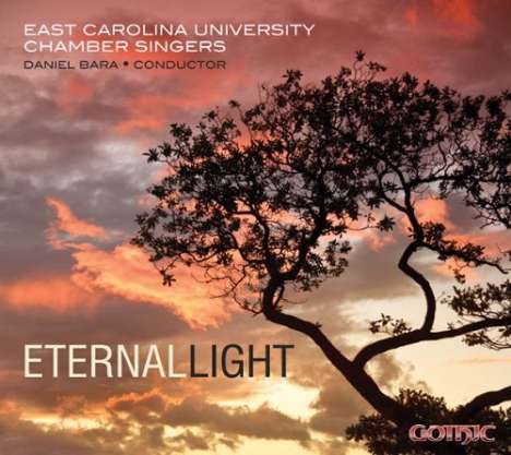 East Carolina University Chamber Singers - Eternal Light, CD