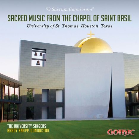 University Singers - Sacred Music from the Chapel of Saint Basil, CD