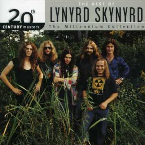 "20th Century Masters: The Best of Lynyrd Skynyrd - The Millennium Collection." Gruppe Menschen im Freien, umgeben von Pflanzen.