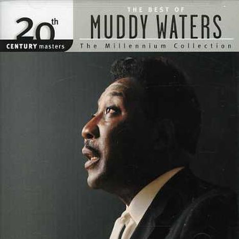 Muddy Waters: The Best Of Muddy Waters, CD